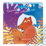 Oooooooh, che emozione! Ediz. a colori libro