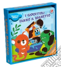 I giocattoli fanno il bagnetto! Ediz. a colori libro