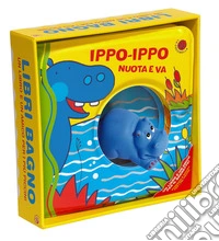 Ippo-Ippo nuota e va. Ediz. a colori libro