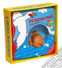 Pesciolino bollablu. Ediz. a colori libro