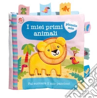 I miei primi animali. Ediz. a colori libro