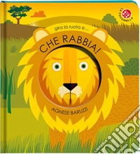 Che rabbia! Ediz. a colori libro