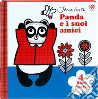 Panda e i suoi amici. Le prime storie del bebè. Ediz. illustrata libro