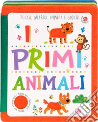 I primi animali. Ediz. a colori