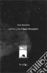 Le stelle si stanno spegnendo libro