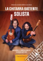 La chitarra battente solista. Con Altro formato video