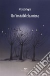 Un'invisibile barriera libro