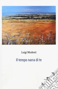 Il tempo narra di te