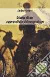 Diario di un apprendista ciclosognatore libro