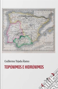 Topónimos e hidrónimos