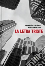 La letra triste libro