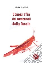 Etnografia dei tombaroli della Tuscia libro