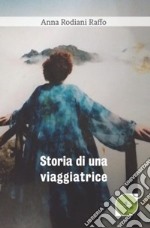 Storia di una viaggiatrice libro