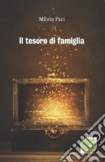 Il tesoro di famiglia libro