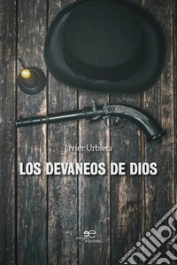 Los devaneos de dios