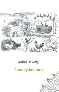 Amici di pelo e piume