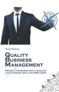 Quality business management