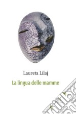 La lingua delle mamme