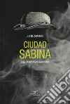 Ciudad Sabina libro