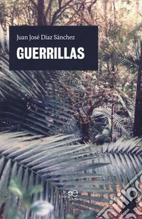 Guerrillas
