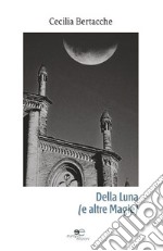 Della luna libro