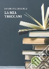 La mia Treccani libro di Petruccioli Sandro