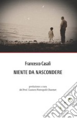 Niente da nascondere