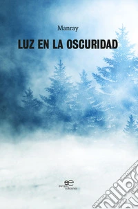Luz en la oscuridad libro