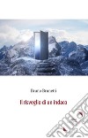 Il risveglio di un indaco libro