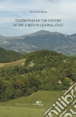 Testimonies of the history of the earth in Central Italy