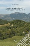 Testimonies of the history of the earth in Central Italy libro