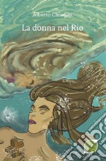 La donna nel rio libro