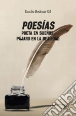 Poesías poeta en sueños, pájaro en la realidad libro