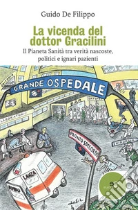 La vicenda del dottor Gracilini libro