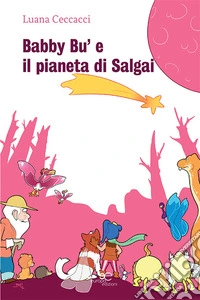 Babby Bù e il pianeta di Salgai
