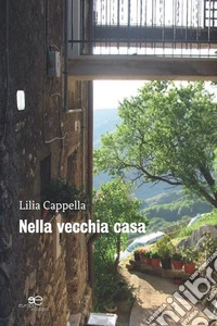 Nella vecchia casa