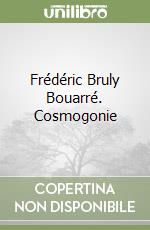 Frédéric Bruly Bouarré. Cosmogonie libro