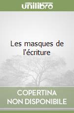 Les masques de l'écriture libro