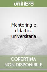 Mentoring e didattica universitaria libro