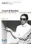 I teatri di Pasolini libro