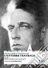 L'ottobre teatrale (1918-1939). Ediz. ampliata libro