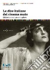 Le dive italiane del cinema muto libro
