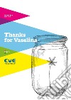 Thanks for vaselina libro di Di Luca Gabriele