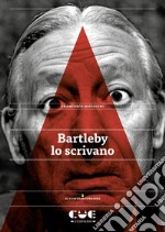 Bartleby lo scrivano libro