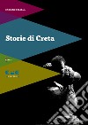 Storie di Creta libro