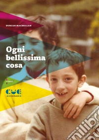 Ogni bellissima cosa