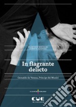 In flagrante delicto. Gesualdo da Venosa. Principe dei Musici