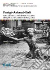 Parigi-Artaud-Bali. Antonin Artaud vede il teatro balinese all'Esposizione Coloniale di Parigi 1931 libro di Savarese Nicola