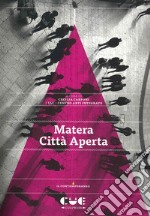 Matera città aperta libro