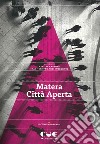 Matera città aperta libro